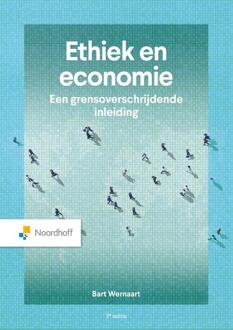 Ethiek en economie -  Bart Wernaart (ISBN: 9789001039400)