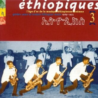 Ethiopiques 3: Golden Years Of Modern...