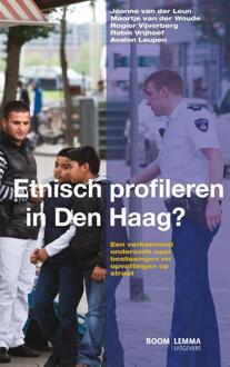 Etnisch profileren in Den Haag? - Boek J.P. van der Leun (9462364435)