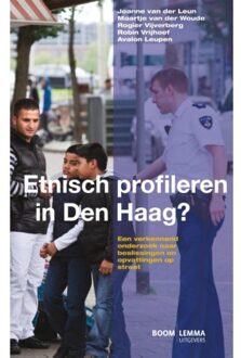 Etnisch profileren in Den Haag? - Boek J.P. van der Leun (9462364435)