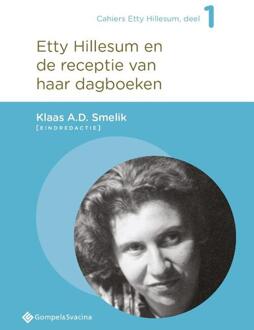 Etty Hillesum En De Receptie Van Haar Dagboeken - Cahiers Etty Hillesum, Deel 1