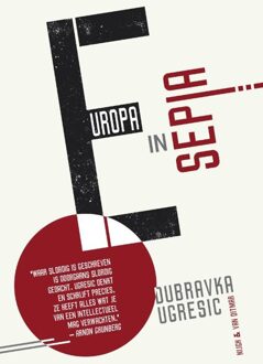 Europa in sepia - eBook Dubravka Ugresic (9038800428)