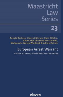 European Arrest Warrant - Renata Barbosa, Vincent Glerum, Hans Kijlstra, André Klip, Christina Peristeridou, Malgorzata Wasek-Wiaderek, Adrian Zbi - ebook