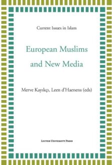 European Muslims and new media - Boek Universitaire Pers Leuven (9462701067)