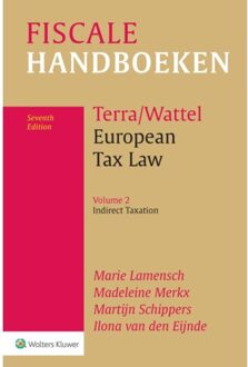 European Tax Law Volume 2 Indirect Taxation - Marie Lamensch