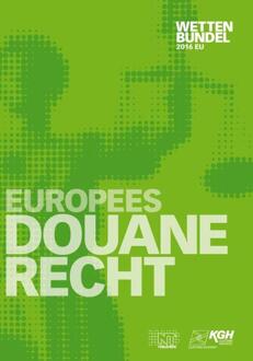 Europees Douanerecht / 2016 - Boek NT Publishers B.V. (949041526X)
