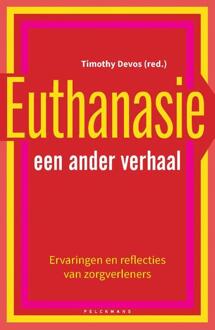 Euthanasie: een ander verhaal - (ISBN:9789464013245)