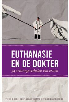 Euthanasie En De Dokter - Theo Boer