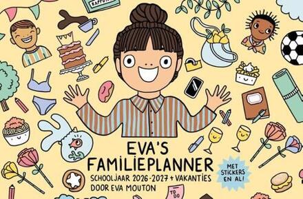 Eva's familieplanner 2026-2027 -  Eva Mouton (ISBN: 9789493487642)