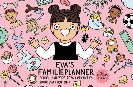 Eva's familieplanner -  Eva Mouton (ISBN: 9789493410299)