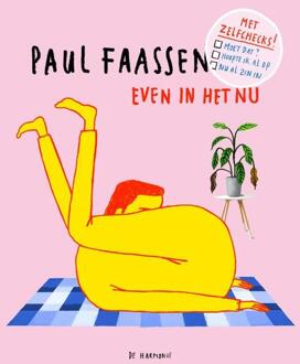 Even in het nu -  Paul Faassen (ISBN: 9789463361842)