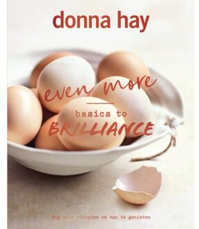 Even More Basics To Brilliance - Donna Hay