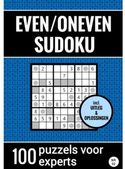 Even/Oneven Sudoku - Nr. 32 - 100 Puzzels Voor Experts - Sudoku Puzzelboeken