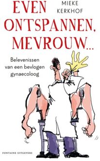 Even ontspannen, mevrouw - Boek Mieke Kerkhof (9046816486)