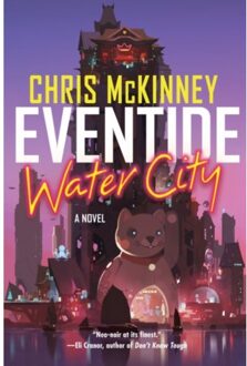 Eventide, Water City - The Water City Trilogy - McKinney, Chris