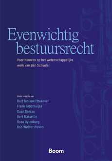Evenwichtig bestuursrecht -  Bart Jan van Ettekoven (ISBN: 9789400114012)