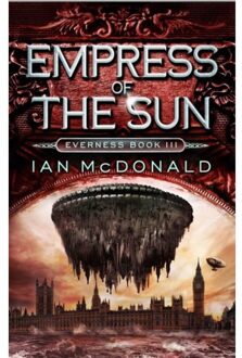 Everness (3): Empress of the Sun