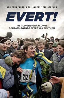 Evert! -  Jannette van Benthem, Ron Couwenhoven (ISBN: 9789089756169)