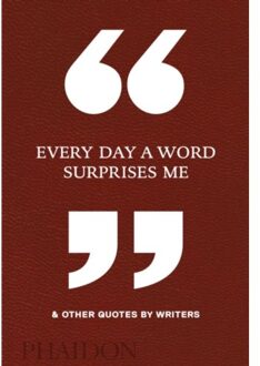 Every Day A Word Surprises Me - Boek Phaidon Press Limited (0714875813)