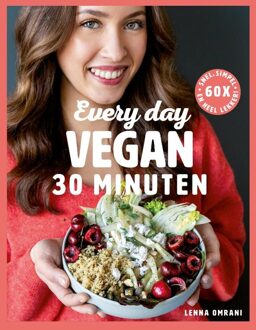 Every Day Vegan in 30 minuten - Lenna Omrani - ebook