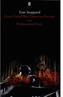 Every Good Boy Deserves Favour & Professional Foul - Tom Stoppard
