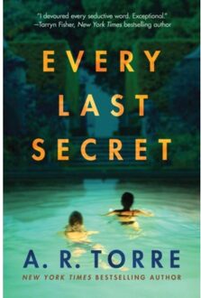 Every Last Secret - A. R. Torre