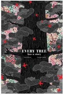 Every Tree Has a Story