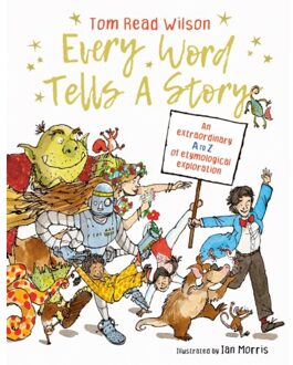 Every Word Tells A Story - Tom Read Wilson