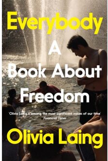 Everybody - Olivia Laing