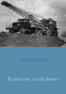 Everyone loves Jimmy - Boek Arie Pieters (9463422013)