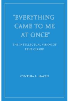 everything Came To Me At Once - Cynthia L. Haven