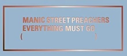 Everything Must Go 20 (Remastered) (Boxset)