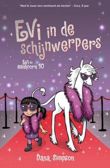 Evi en eenhoorn 10 - Evi in de schijnwerpers -  Dana Simpson (ISBN: 9789026175978)