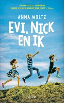 Evi, Nick en ik - Boek Anna Woltz (9045119722)