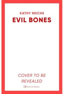 Evil Bones - Kathy Reichs