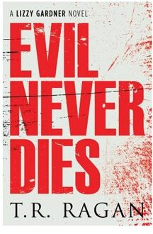 Evil Never Dies