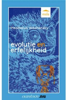 Evolutie en erfelijkheid - Boek T. Dobzhansky (9031505919)