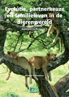 Evolutie, partnerkeuze en familieleven in de dierenwereld - eBook Maarten Frankenhuis (9490951382)