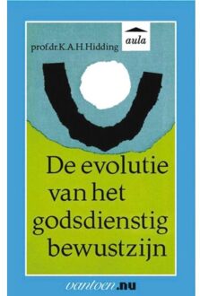Evolutie van het godsdienstig bewustzijn - Boek K.A.H. Prof. Dr. Hidding (903150694X)