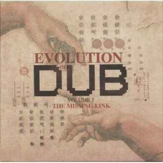 Evolution Of Dub Vol 5  - The Missing Link