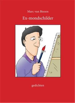 Ex-mondschilder - Boek Marc van Biezen (9049951279)