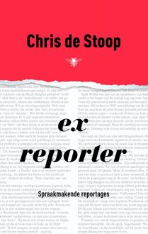 Ex-reporter - eBook Chris de Stoop (9023441893)