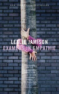 Examens in empathie - Boek Leslie Jamison (9048841488)