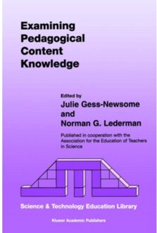 Examining Pedagogical Content Knowledge - Contemporary Trends And Issues In Science