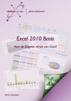 Excel 2010 Basis - Boek Vera Lukassen (9491998161)