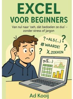 Excel Voor Beginners - Ad Kooij