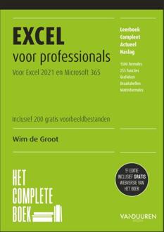 Excel Voor Professionals - Het Complete Boek - Wim de Groot