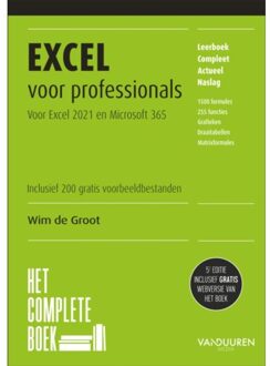 Excel Voor Professionals - Het Complete Boek - Wim de Groot