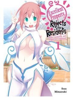 Excellent Property, Rejects For Residents, Vol.1 - Excellent Property Rejects For Residents Gn - Minazuki, Suu