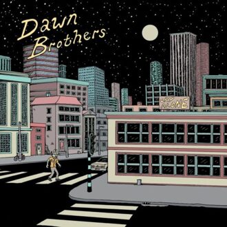 Excelsior Cry Alone - Dawn Brothers